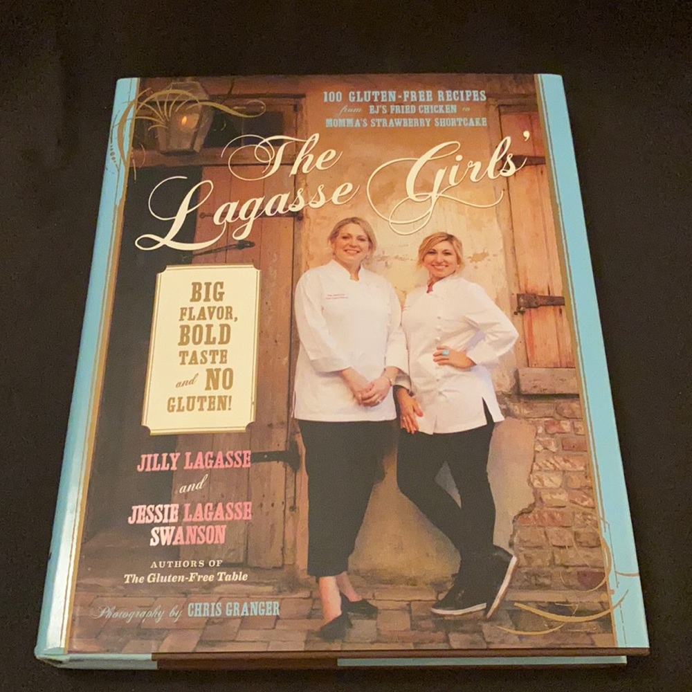 The Lagasse Girls Gluten Free Cookbook